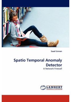 Spatio Temporal Anomaly Detector