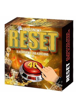 Urodzinowy reset na 40stkę