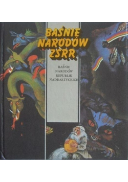 Baśnie Narodów ZSRR Baśnie Narodów Republik Nadbałtyckich