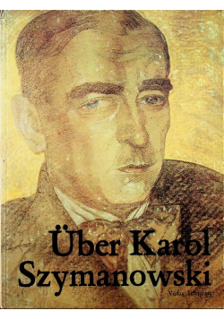 Uber Karol Szymanowski