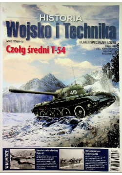 Historia Wojsko i Technika Czołg średni T  54 nr 1 / 18