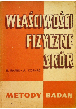 Właściwości fizyczne skór