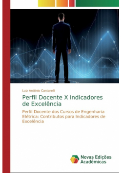 Perfil Docente X Indicadores de Excelência