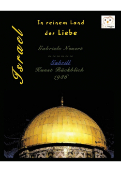 Israel - In reinem Land der Liebe