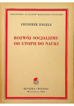 Rozwój socjalizmu od utopii do nauki 1949 r.