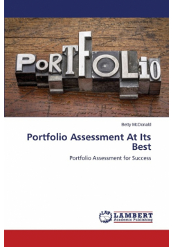 Portfolio Assessment At Its Best
