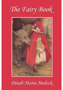 The Fairy Book (Yesterday's Classics)