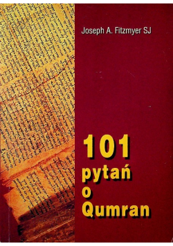 101 pytań o Qumran