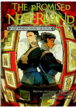The Promised Neverland Light Novel Wspomnienia mamy i siostry