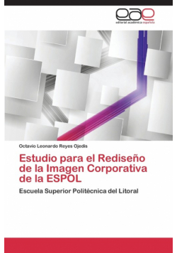 Estudio para el Rediseño de la Imagen Corporativa de la ESPOL