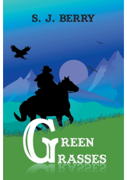 Green Grasses