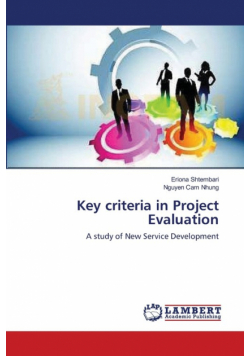Key criteria in Project Evaluation