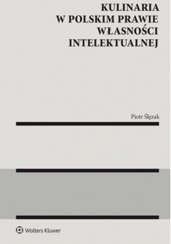Kulinaria w polskim prawie własności intelektualnej