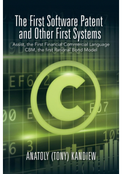 The First Software Patent and Other First Systems