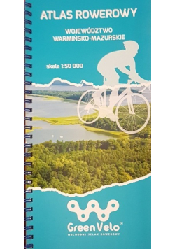 Atlas rowerowy województwo warmińsko - mazurskie