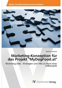 Marketing-Konzeption für das Projekt "MyDogFood.at"
