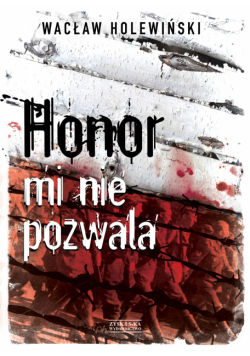 Honor mi nie pozwala