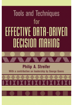 Tools and Techniques for Effective Data-Driven Decision Making