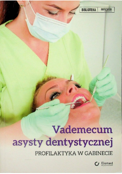 Vademecum asysty dentystycznej
