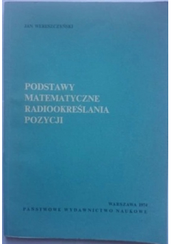 Podstawy matematyczne radiookreślania pozycji