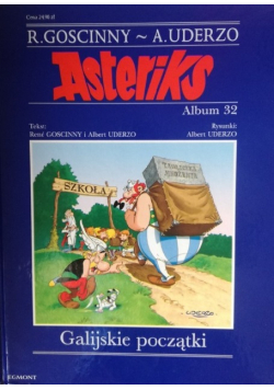 Asteriks Album 32 Galijskie początki