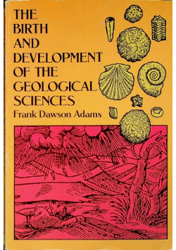 The Birth and Development of the Geological Sciences