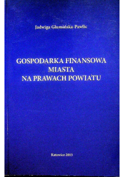 Gospodarka finansowa miasta na prawach powiatu