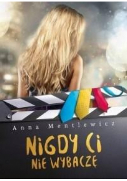 Nigdy Ci nie wybaczę