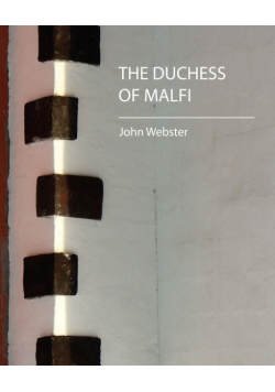 The Duchess of Malfi