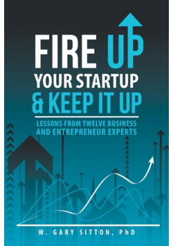 Fire Up Your Startup and Keep It Up