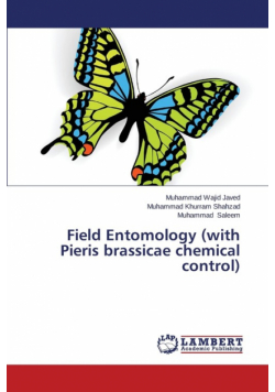 Field Entomology (with Pieris Brassicae Chemical Control)