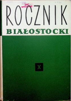 Rocznik Białostocki tom X