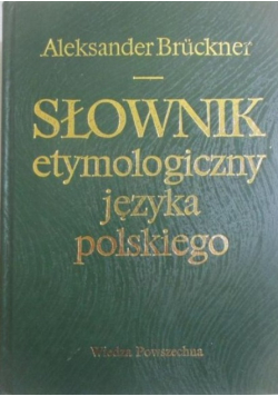 Słownik etymologiczny języka polskiego