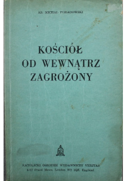 Kościół od wewnątrz zagrożony