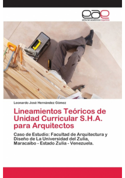 Lineamientos Teóricos de Unidad Curricular S.H.A. para Arquitectos