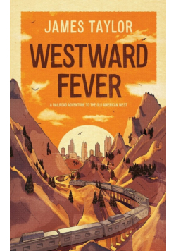 Westward Fever