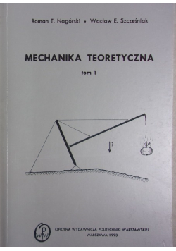 Mechanika teoretyczna tom 1