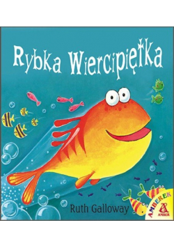 Rybka Wiercipiętka
