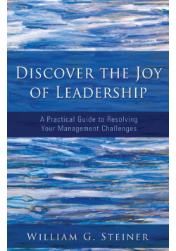 Discover the Joy of Leadership