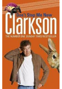 Don t Stop Me Now Jeremy Clarkson