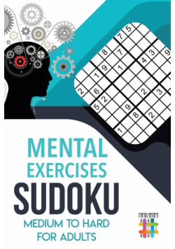 Mental Exercises Sudoku Medium to Hard for Adults