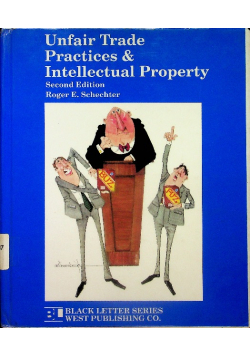Unfair Trade Practices and Intellectual Property