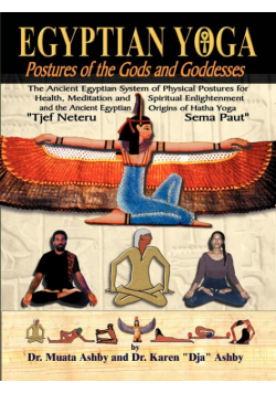 Egyptian Yoga Postures of the GOds and Goddesses