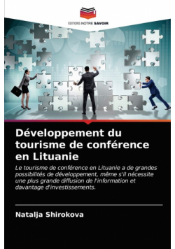 Développement du tourisme de conférence en Lituanie