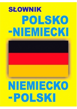 Słownik polsko-niemiecki niemiecko-polski