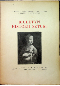 Biuletyn Historii sztuki nr 3 rok XIV