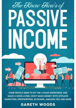 The Know How's of Passive Income