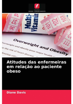 Atitudes das enfermeiras em relação ao paciente obeso