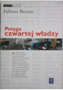 Potęga czwartej władzy