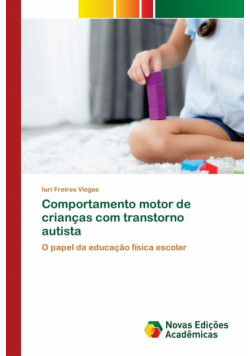 Comportamento motor de crianças com transtorno autista
